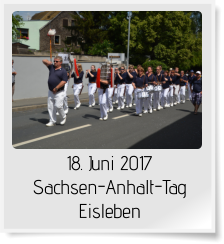 18. Juni 2017 Sachsen-Anhalt-Tag Eisleben