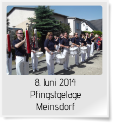 8. Juni 2014 Pfingstgelage Meinsdorf