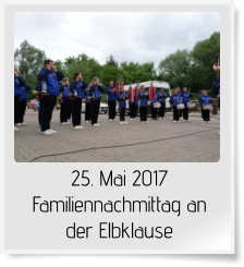 25. Mai 2017 Familiennachmittag an der Elbklause