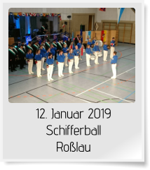 12. Januar 2019 Schifferball Roßlau