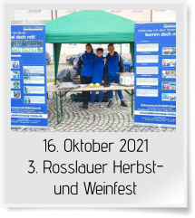 16. Oktober 2021 3. Rosslauer Herbst- und Weinfest