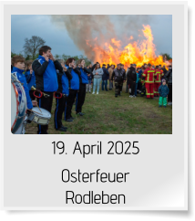 19. April 2025 Osterfeuer Rodleben